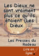 Les Dieux ne sont vraiment plus ce qu'ils étaient (Les Dieux ne sont plus ce qu'ils étaient II)