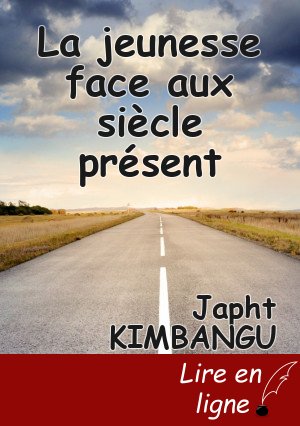 La jeunesse face aux siècle présent