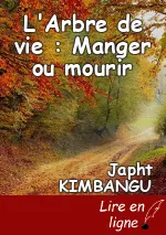 L'Arbre de vie : Manger ou mourir