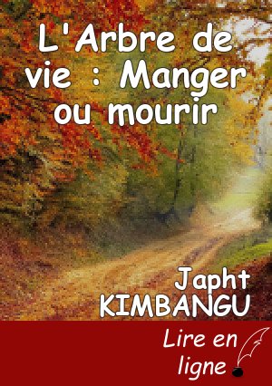 L'Arbre de vie : Manger ou mourir