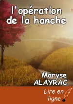 l'opération de la hanche