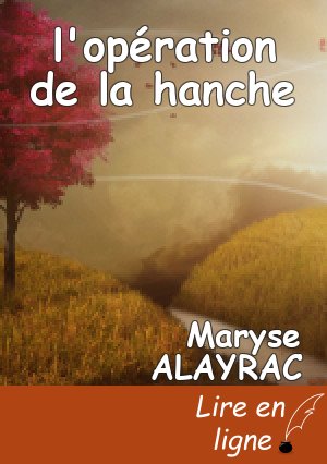 l'opération de la hanche