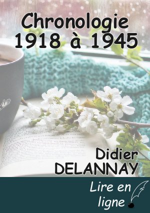 Chronologie 1918 à 1945