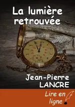 La lumière retrouvée