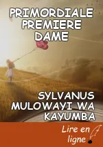 PRIMORDIALE PREMIERE DAME