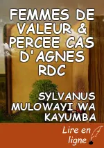 FEMMES DE VALEUR & PERCEE CAS D'AGNES RDC
