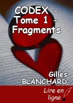 CODEX - Tome 1 - Fragments