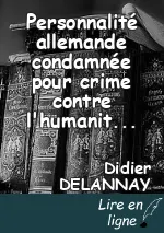 Personnalité allemande condamnée pour crime contre l'humanité