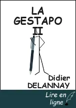 LA GESTAPO II