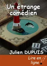 Un étrange comédien