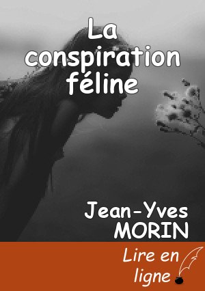 La conspiration féline