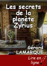 Les secrets de la planète Zyrius