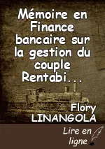Mémoire en Finance bancaire sur la gestion du couple Rentabilité/Risque