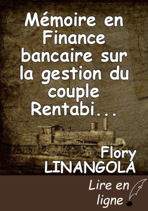 Mémoire en Finance bancaire sur la gestion du couple Rentabilité/Risque