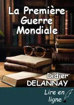 La Première Guerre Mondiale