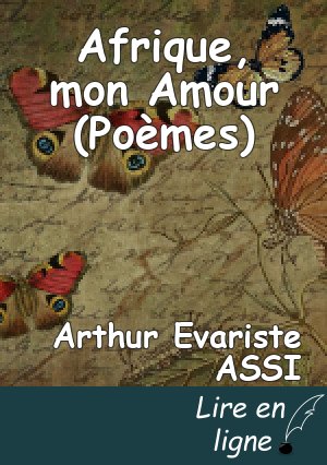 Afrique, mon Amour (Poèmes)