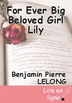 For Ever Big Beloved Girl Lily