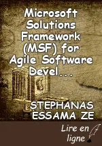 Microsoft Solutions Framework (MSF) for Agile Software Development