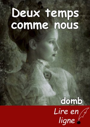 Deux temps comme nous