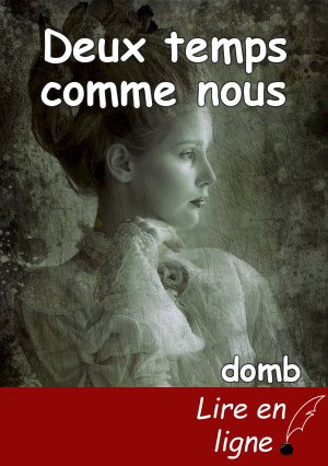 Deux temps comme nous
