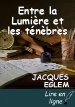 Entre la Lumière et les ténèbres