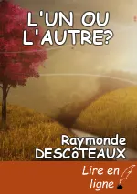 L'UN OU L'AUTRE?