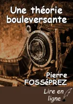 Une théorie bouleversante