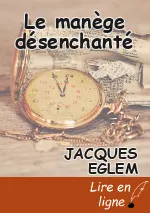 Le manège désenchanté