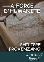 A FORCE D'HUMANITE