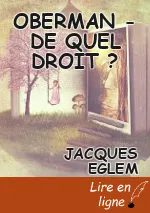 OBERMAN - DE QUEL DROIT ?