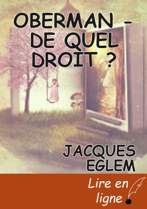 OBERMAN - DE QUEL DROIT ?