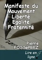 Manifeste du Mouvement Liberté Egalité Fraternité