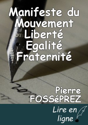 Manifeste du Mouvement Liberté Egalité Fraternité