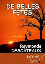 DE BELLES FÊTES
