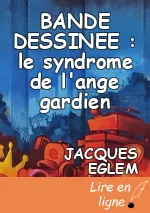 BANDE DESSINEE : le syndrome de l'ange gardien
