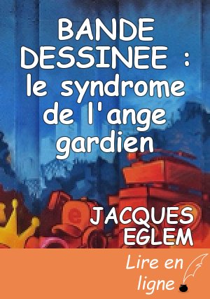 BANDE DESSINEE : le syndrome de l'ange gardien