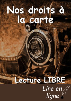 Nos droits à la carte