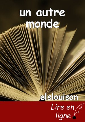 un autre monde