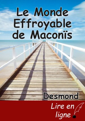 Le Monde Effroyable de Maconïs