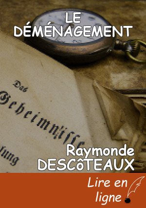 LE DÉMÉNAGEMENT