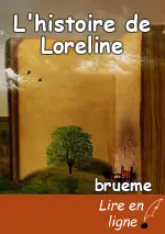 L'histoire de Loreline