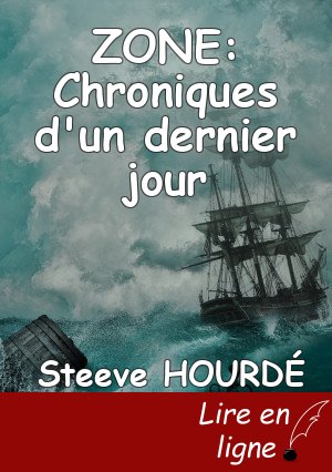 ZONE: Chroniques d'un dernier jour
