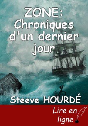 ZONE: Chroniques d'un dernier jour