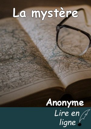 La mystère