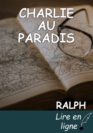 CHARLIE  AU PARADIS