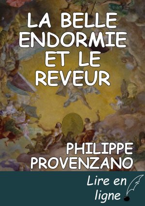 LA BELLE ENDORMIE ET LE REVEUR