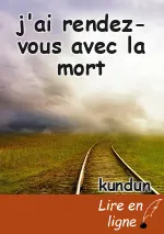 j'ai rendez-vous avec la mort
