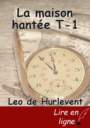 La maison hantée T-1