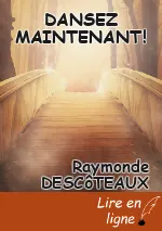 DANSEZ MAINTENANT!