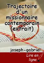 Trajectoire d'un missionnaire contemporain (extrait)